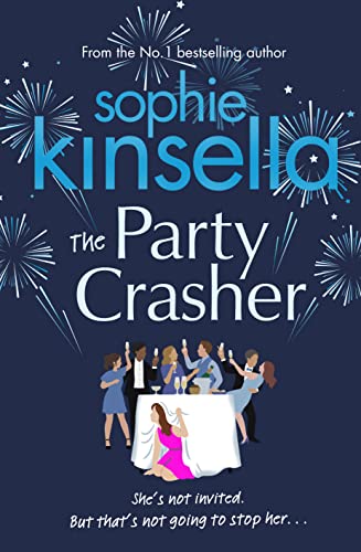 The Party Crasher: The Sunday Times bestseller