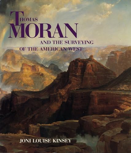 Thomas Moran and the Surveying of the American West (New Directions in American Art) von Smithsonian Books
