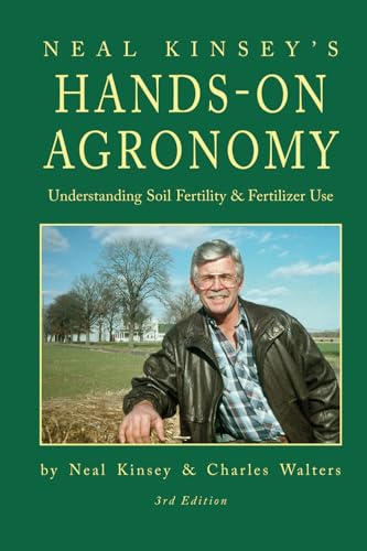 Hands-On Agronomy: Understanding Soil-Fertility and Fertilizer Use von imusti