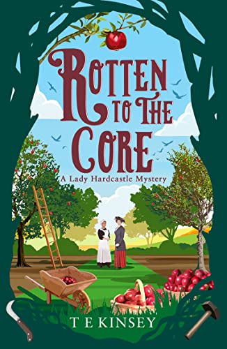 Rotten to the Core (A Lady Hardcastle Mystery, Band 8) von Thomas & Mercer