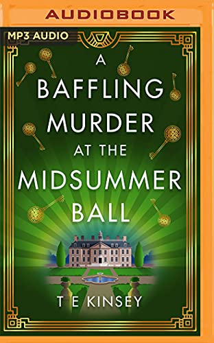 A Baffling Murder at the Midsummer Ball (A Dizzy Heights Mystery, Band 2) von Brilliance Audio