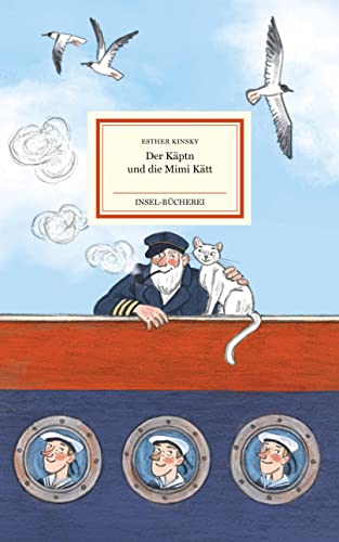 Der Käptn und die Mimi Kätt: Großformatige Sonderausgabe (Insel-Bücherei) von Insel Verlag
