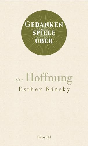 Gedankenspiele über die Hoffnung
