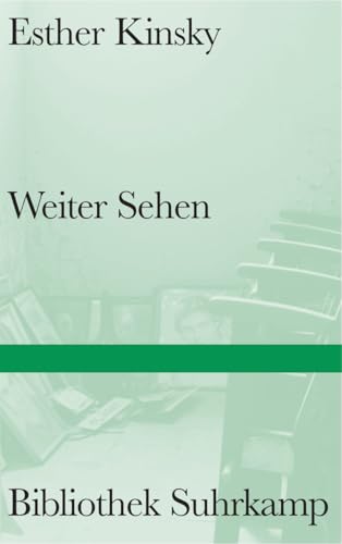 Weiter Sehen: Von der unwiderstehlichen Magie des Kinos (Bibliothek Suhrkamp) von Suhrkamp Verlag AG