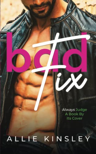Bad Fix: Badboy Contemporary Romance von Independently published