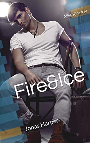 Fire&Ice 7.5 - Jonas Harper Fire&Ice 7.5 - Jonas Harper von Independently published