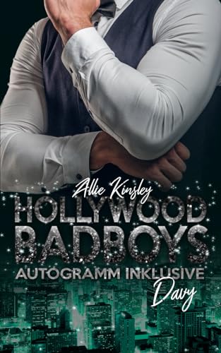 Hollywood Bad Boys - Autogramm inklusive: Davy Hollywood Bad Boys - Autogramm inklusive: Davy