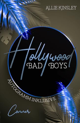 Hollywood Badboys - Autogramm inklusive: Conner von Independently published