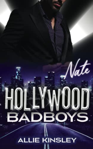 Hollywood Badboys: Nate (English) (Hollywood Badboys (English), Band 2) von Independently published