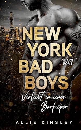 New York Bad Boys - Adam: Verliebt in einen Barkeeper (Yearn for, Band 1)