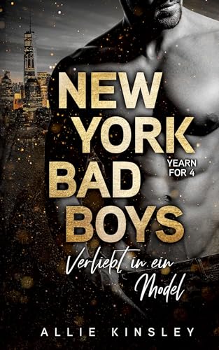 New York Bad Boys - Liam: Verliebt in ein Model (Yearn for, Band 4)