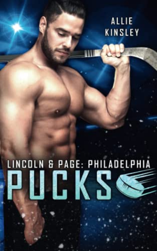 Philadelphia Pucks: Lincoln & Page Philadelphia Pucks: Lincoln & Page