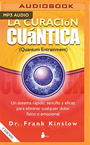 La Curación Cuántica von AUDIBLE STUDIOS ON BRILLIANCE