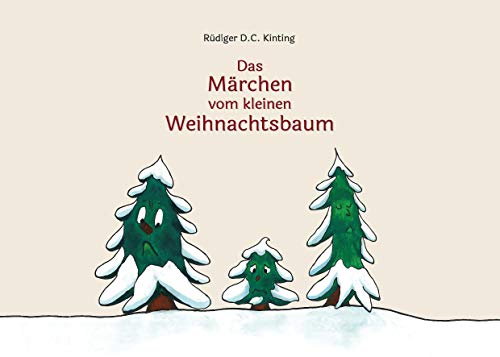 Das Märchen vom kleinen Weihnachtsbaum von Books on Demand GmbH