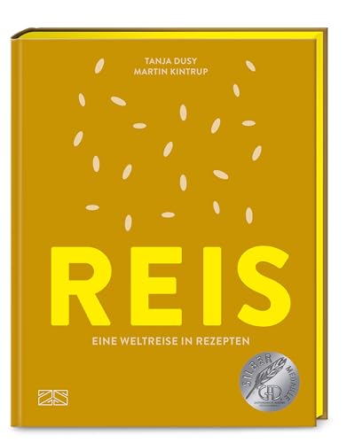 Reis: Eine Weltreise in Rezepten von ZS - ein Verlag der Edel Verlagsgruppe