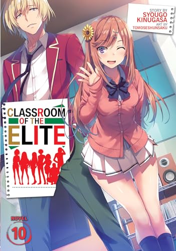 Classroom of the Elite (Light Novel) Vol. 10 von Seven Seas