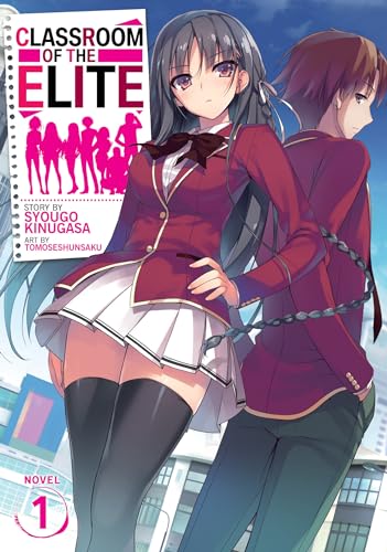 Classroom of the Elite (Light Novel) Vol. 1