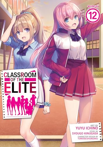 Classroom of the Elite (Manga) Vol. 12 von Seven Seas