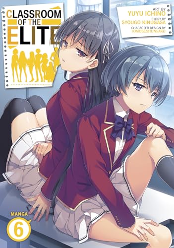 Classroom of the Elite (Manga) Vol. 6 von Seven Seas