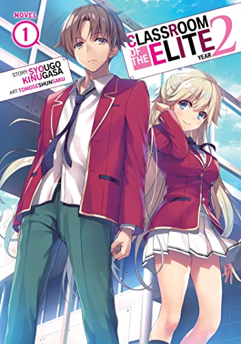 Classroom of the Elite: Year 2 (Light Novel) Vol. 1 von Seven Seas
