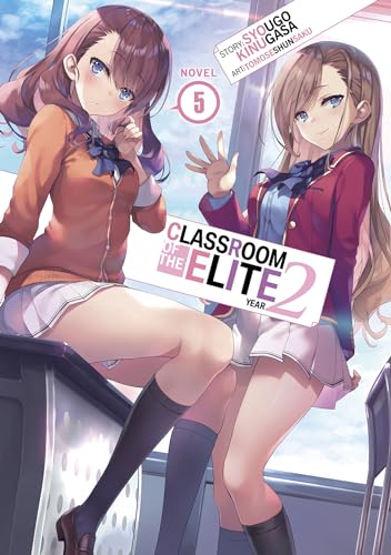 Classroom of the Elite: Year 2 (Light Novel) Vol. 5 von Airship