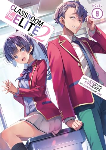 Classroom of the Elite: Year 2 (Light Novel) Vol. 9 von Airship