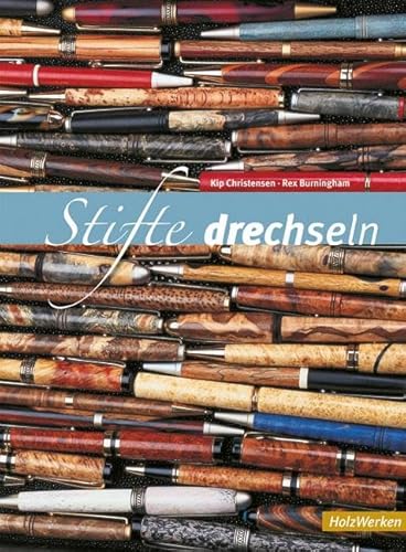 Stifte drechseln (HolzWerken) von Vincentz Network GmbH & C