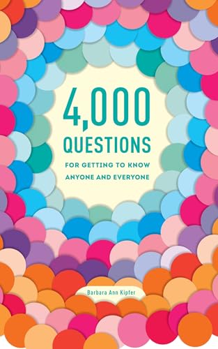 4,000 Questions for Getting to Know Anyone and Everyone, 2nd Edition von Random House Reference
