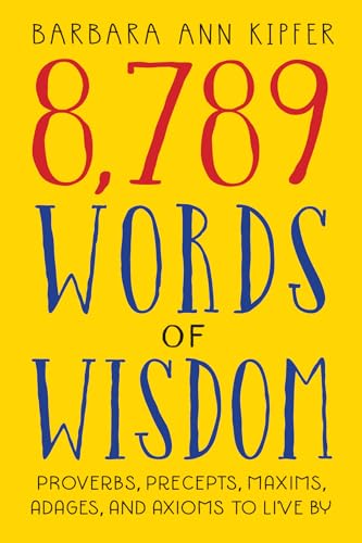 8,789 Words of Wisdom ( Cover may vary ): 1 von Workman Publishing