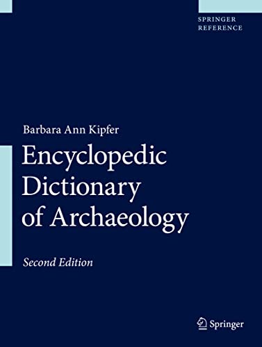 Encyclopedic Dictionary of Archaeology von Springer