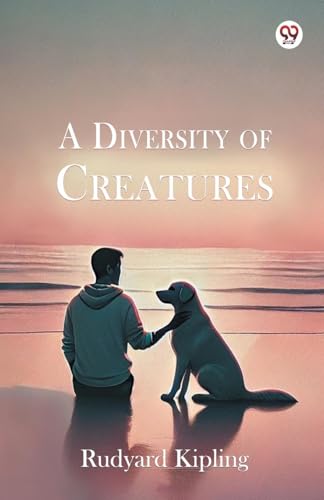 A Diversity of Creatures A Diversity of Creatures von Double 9 Books