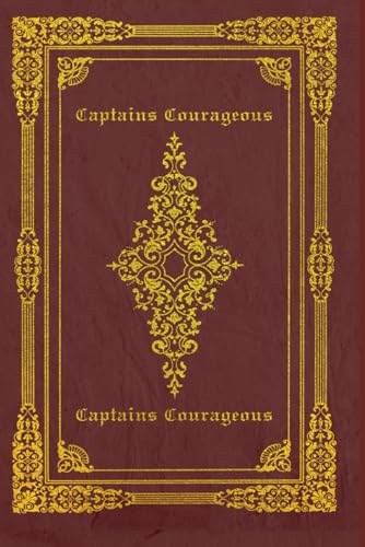 Captains Courageous: With original illustrations - annotated Captains Courageous: With original illustrations - annotated von Independently published