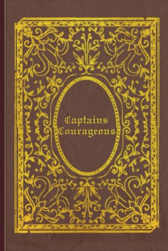 Captains Courageous: With original illustrations - annotated Captains Courageous: With original illustrations - annotated von Independently published