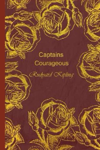 Captains Courageous: With original illustrations - annotated Captains Courageous: With original illustrations - annotated von Independently published