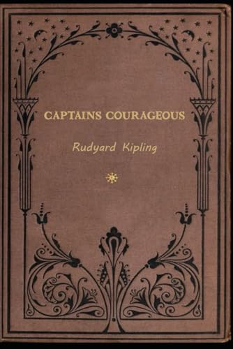 Captains Courageous: With original illustrations - annotated Captains Courageous: With original illustrations - annotated von Independently published