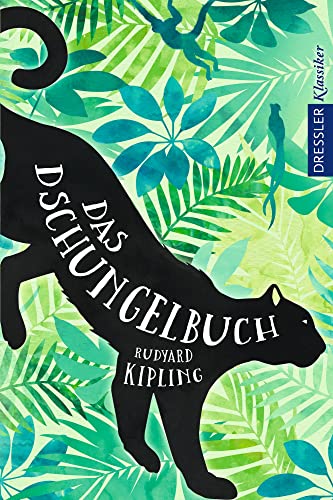 Das Dschungelbuch (Dressler Klassiker)