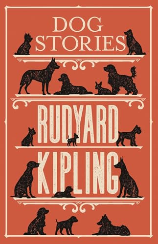 Dog Stories: Rudyard Kipling