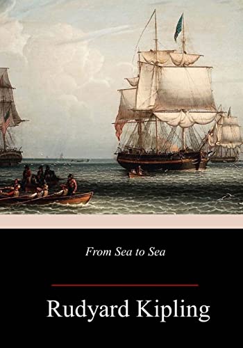 From Sea to Sea; Letters of Travel From Sea to Sea; Letters of Travel von CREATESPACE