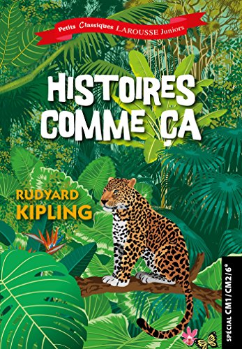 Histoires comme ça: Spécial CM1/CM2/6e von Larousse