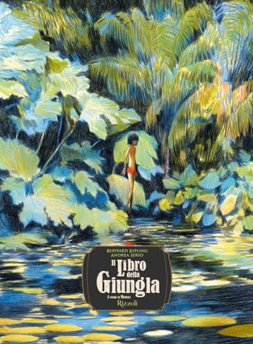 Il libro della giungla (Classici illustrati) von Rizzoli