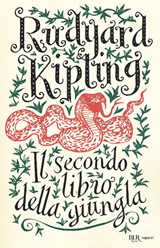 Il secondo libro della giungla (Bur ragazzi) von BUR Biblioteca Univ. Rizzoli