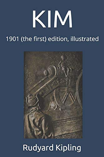 KIM: 1901 (the first) edition, illustrated von Independently Published