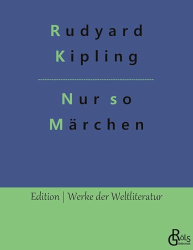Nur so Märchen (Edition Werke der Weltliteratur) von Gröls Verlag