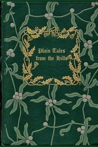 PLAIN TALES FROM THE HILLS: With original illustrations - annotated PLAIN TALES FROM THE HILLS: With original illustrations - annotated von Independently published