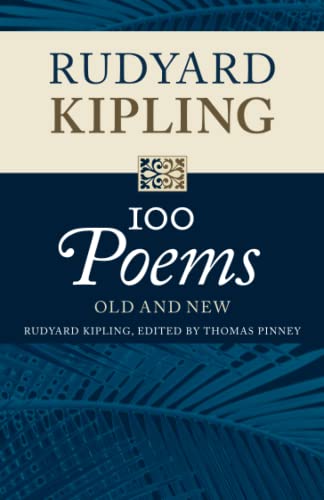 Rudyard Kipling: 100 Poems