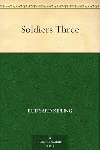 Soldiers Three Soldiers Three von Anson Street Press
