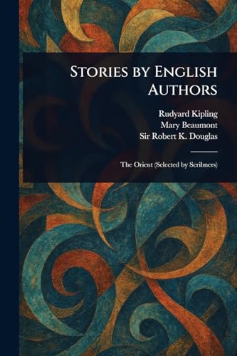 Stories by English Authors Stories by English Authors von Anson Street Press