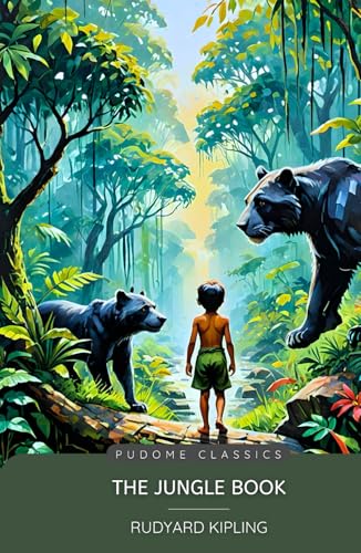 The Jungle Book (Pudome Classics): A Timeless Classic for Children - with Original Illustrations von Independently published