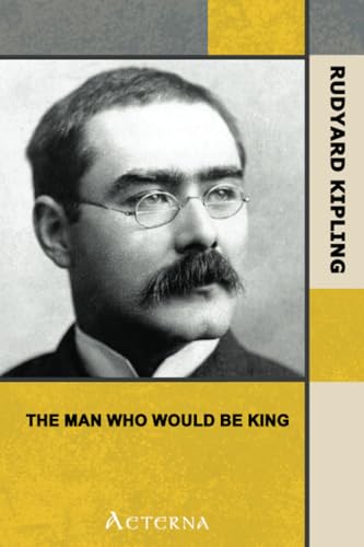 The Man Who Would Be King The Man Who Would Be King von Aeterna