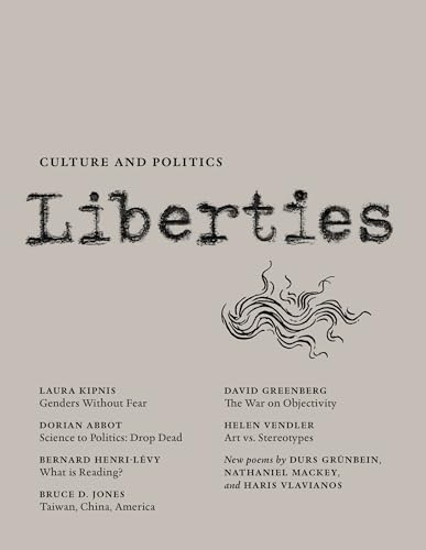 Liberties Journal of Culture and Politics: Volume II, Issue 3